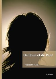 De Boue et de Vent