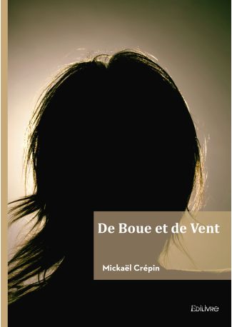 De Boue et de Vent