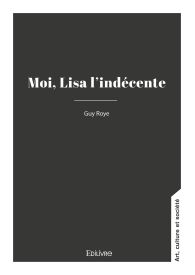 Moi, Lisa l'indécente