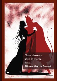 Nous dansons avec le diable - Tome 1