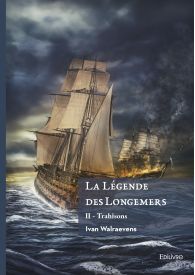 La Légende des Longemers - Tome 2