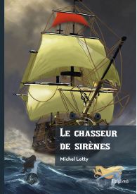 Le chasseur de sirènes