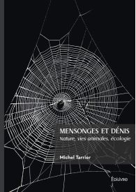 Mensonges et dénis