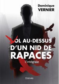 Vol au-dessus d'un nid de rapaces - L'intégrale