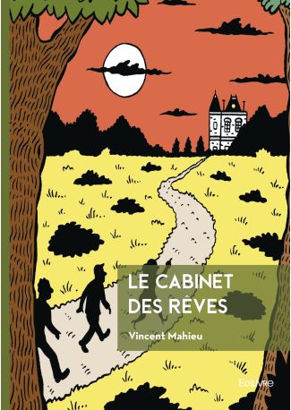 Le Cabinet des rêves