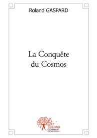 La Conquête du Cosmos