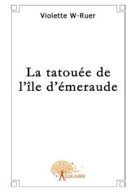 La tatouée de l'île d'émeraude