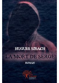 La mort de Serge