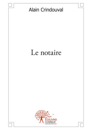 Le notaire