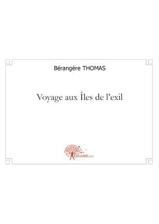 Voyage aux Îles de l'exil