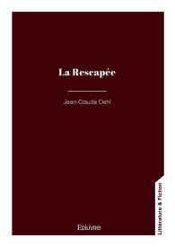 La Rescapée