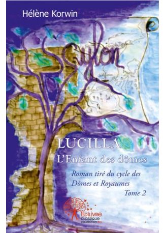 Lucilla - Tome 2