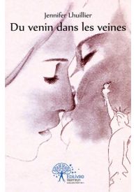 Du venin dans les veines