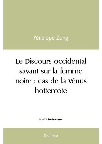 Le Discours occidental savant sur la femme noire