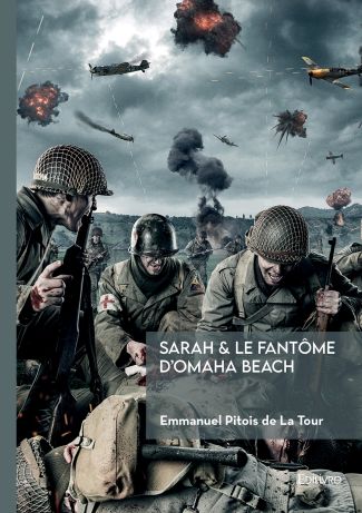 Sarah et le fantôme d'Omaha Beach