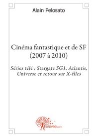 Cinéma fantastique et de SF (2007 à 2010)