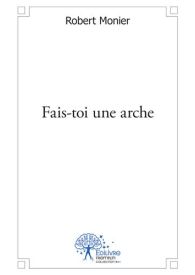 Fais-toi une arche