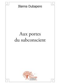 Aux portes du subconscient