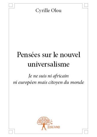 Pensées sur le nouvel universalisme