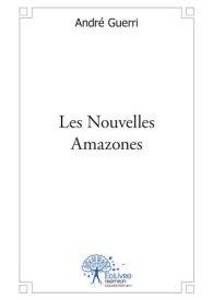 Les Nouvelles Amazones