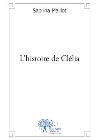 L'histoire de Clélia