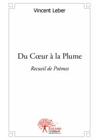 Du Coeur à la Plume