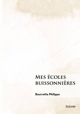 Mes écoles buissonnières