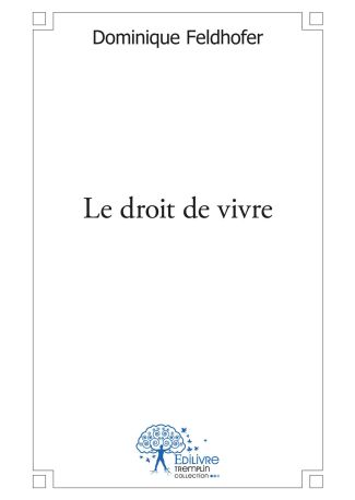 Le droit de vivre