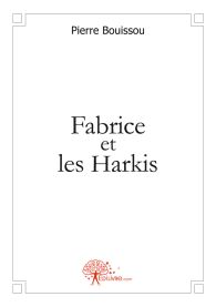 Fabrice et les Harkis