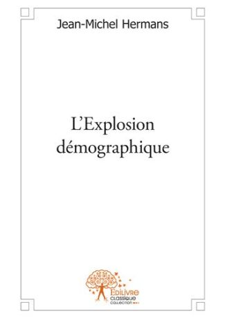 L'Explosion démographique