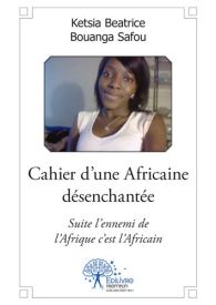 Cahier d'une Africaine désenchantée