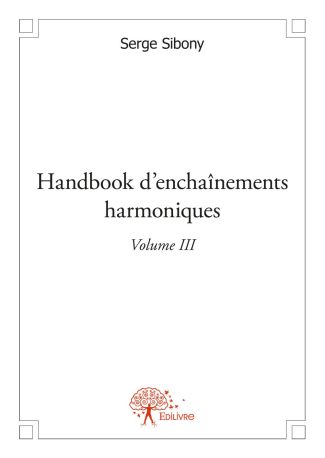 Handbook d'enchaînements harmoniques V4.2 Volume III