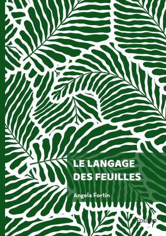 Le Langage des feuilles