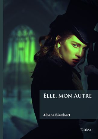 Elle, mon Autre