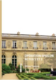 Opération Epsilon actes 1 et 2