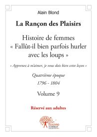 La Rançon des Plaisirs - Tome 9