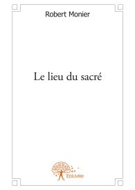 Le lieu du sacré