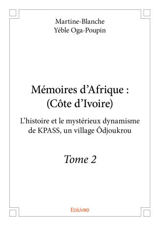 Mémoires d’Afrique - Tome 2