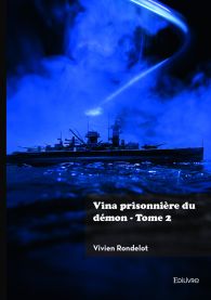 Vina prisonnière du démon - Tome 2