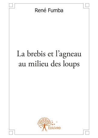 La brebis et l'agneau au milieu des loups