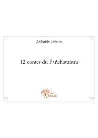 12 contes du Pañchatantra