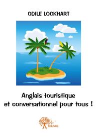 Anglais touristique et conversationnel pour tous !