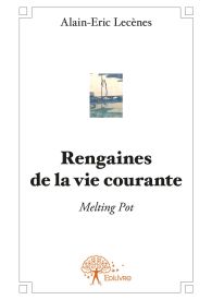 Rengaines de la vie courante