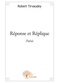 Réponse et Réplique