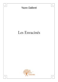 Les enracinés