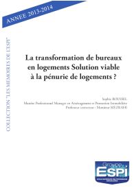 La transformation de bureaux en logements Solution viable à la pénurie de logements ?