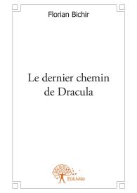 Le dernier chemin de Dracula