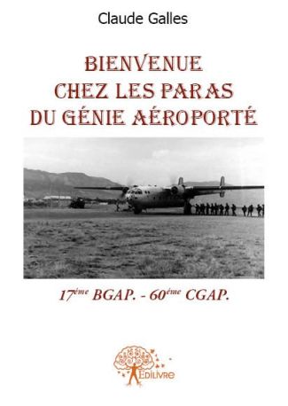 Bienvenue chez les Paras du génie aéroporté