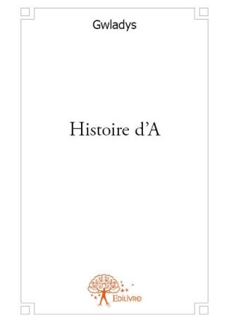 Histoire d'A