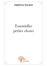 Essentielles petites choses